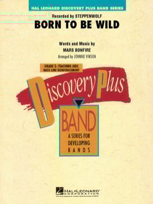 Born to be Wild Bonfire Mars Partition ENSEMBLES, BANDS