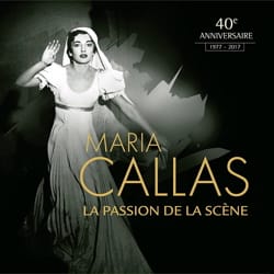 Maria CALLAS : La passion de la scène Maria CALLAS Partition Opéras