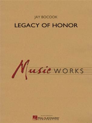 Legacy of Honor Bocook Jay Partition ENSEMBLES, BANDS