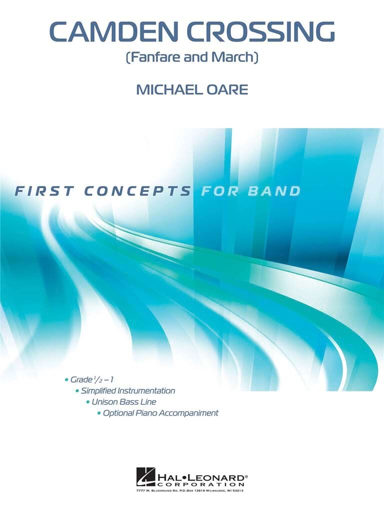 Camden Crossing (Fanfare and March) - Oare Michael - Partition