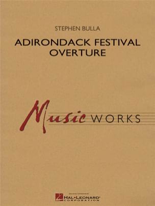 Adirondack Festival Overture Bulla Stephen Partition ENSEMBLES, BANDS