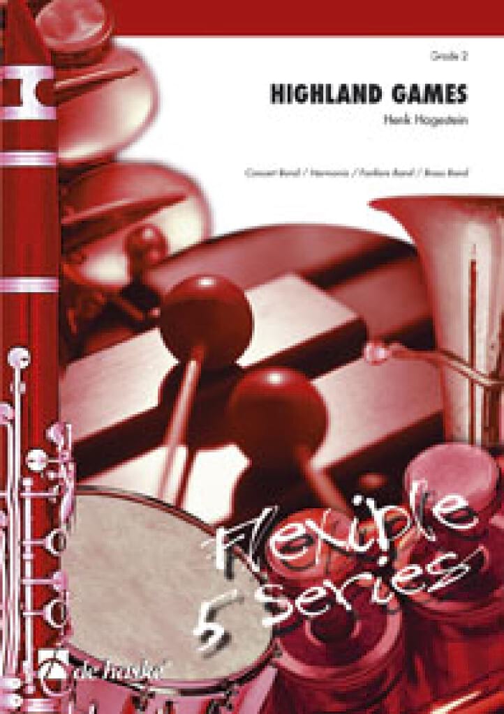Highland Games Hogestein Henk Partition ENSEMBLES, BANDS