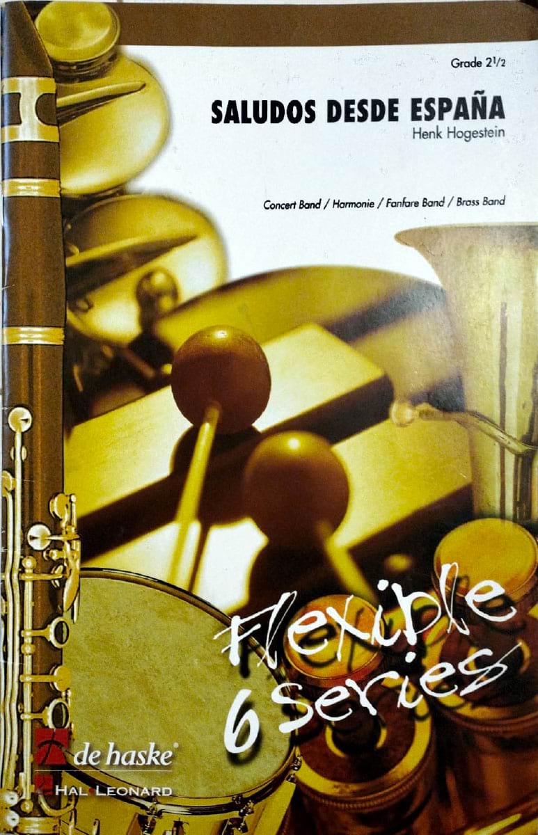 Saludos desde España Hogestein Henk Partition ENSEMBLES, BANDS