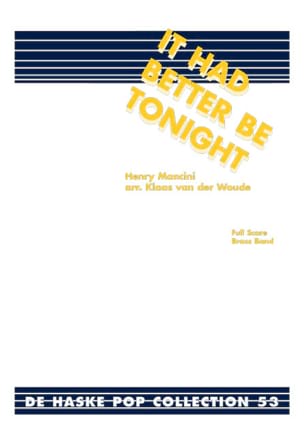 It Had Better Be Tonight MANCINI Partition ENSEMBLES, BANDS