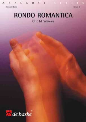 Rondo Romantica M. Schwarz Otto Partition ENSEMBLES, BANDS