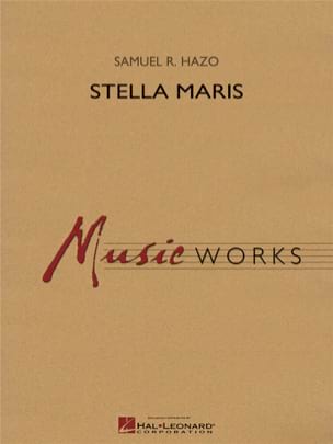 Stella Maris R. Hazo Samuel Partition ENSEMBLES, BANDS