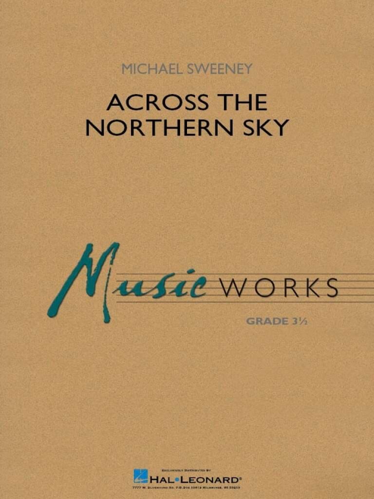 Across the Northern Sky Sweeney Michael Partition ENSEMBLES, BANDS