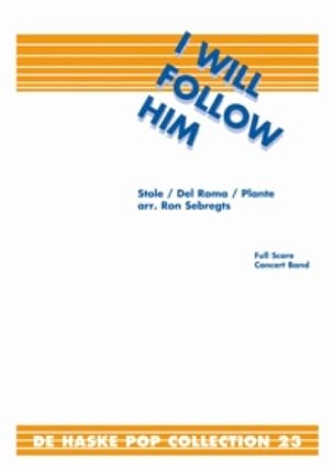 I Will Follow Him Del Roma & J.W. Stole Partition ENSEMBLES, BANDS