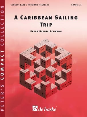 A Caribbean Sailing Trip - Kleine Schaars Peter - Partition