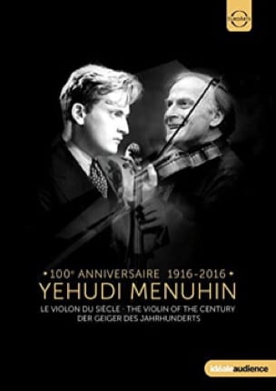 LE VIOLON DU SIÈCLE - DVD Yehudi MENUHIN Partition Violon