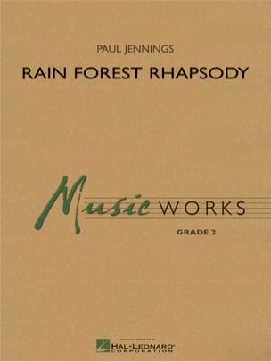 Rain Forest Rhapsody Jennings Paul Partition ENSEMBLES, BANDS