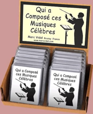 Qui a composé ces Musiques Célèbres Jeu musical pour enfant Accessoire