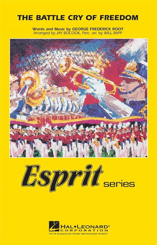 The Battle Cry of Freedom Partition ENSEMBLES, BANDS