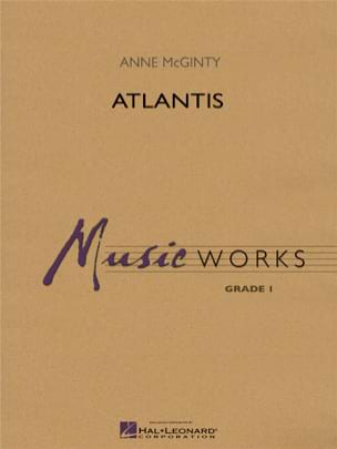Atlantis McGinty Anne Partition ENSEMBLES, BANDS