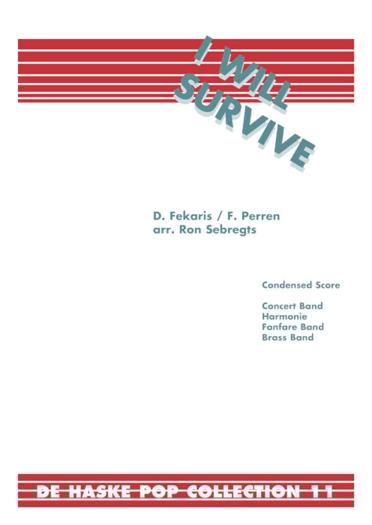 I Will Survive D. Fekaris & F. Perren Partition ENSEMBLES, BANDS