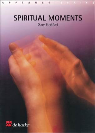 Spiritual Moments Stratford Dizzy Partition ENSEMBLES, BANDS