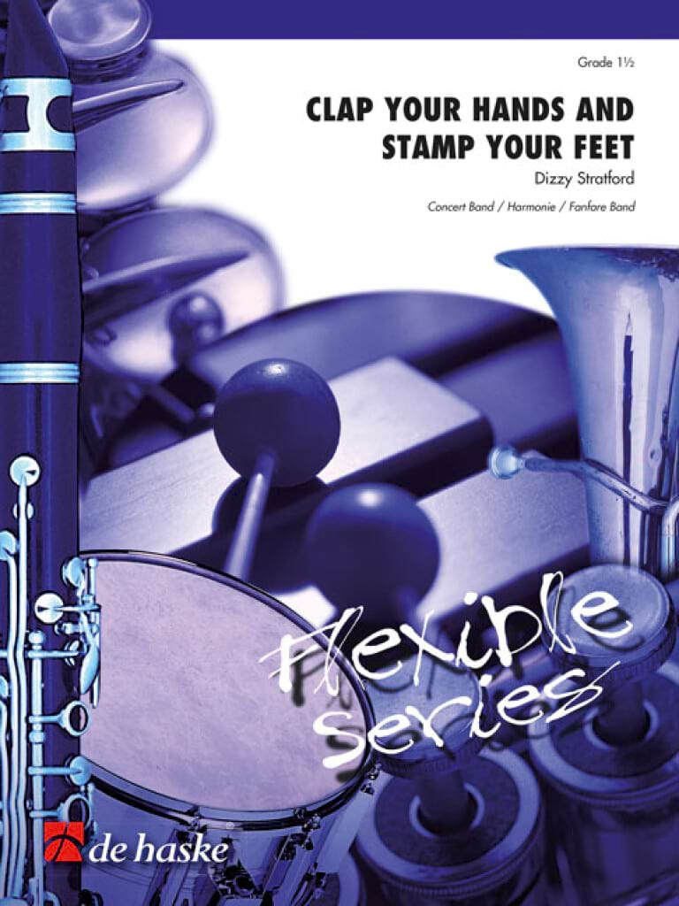 Clap Your Hands and Stamp Your Feet - Stratford Dizzy - Partition