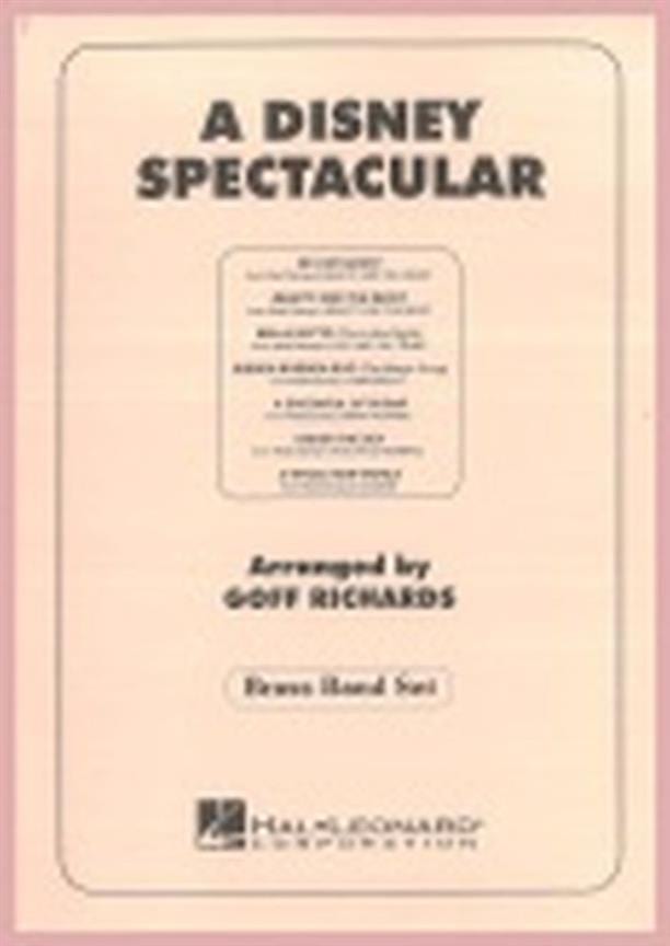 A Disney Spectacular Richards Goff Partition ENSEMBLES, BANDS