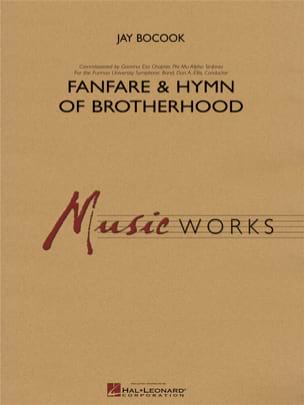 Fanfare and Hymn of Brotherhood Bocook Jay Partition ENSEMBLES, BANDS