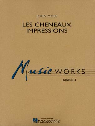 Les Cheneaux Impressions Moss John Partition ENSEMBLES, BANDS