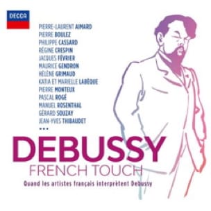 DEBUSSY French Touch - CD DEBUSSY Accessoire Piano
