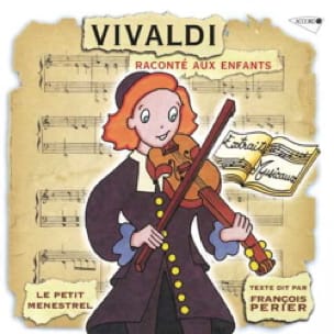 Le Petit Ménestrel : VIVALDI raconté aux enfants - Le Petit Ménestrel