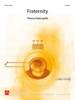Fraternity Deleruyelle Thierry Partition ENSEMBLES, BANDS