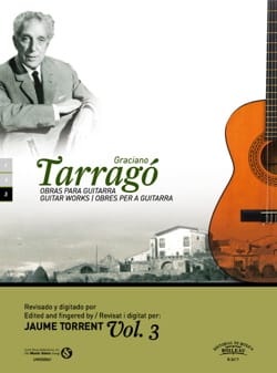 Oeuvres pour guitare vol. 3 Graciano Tarrago Partition Guitare