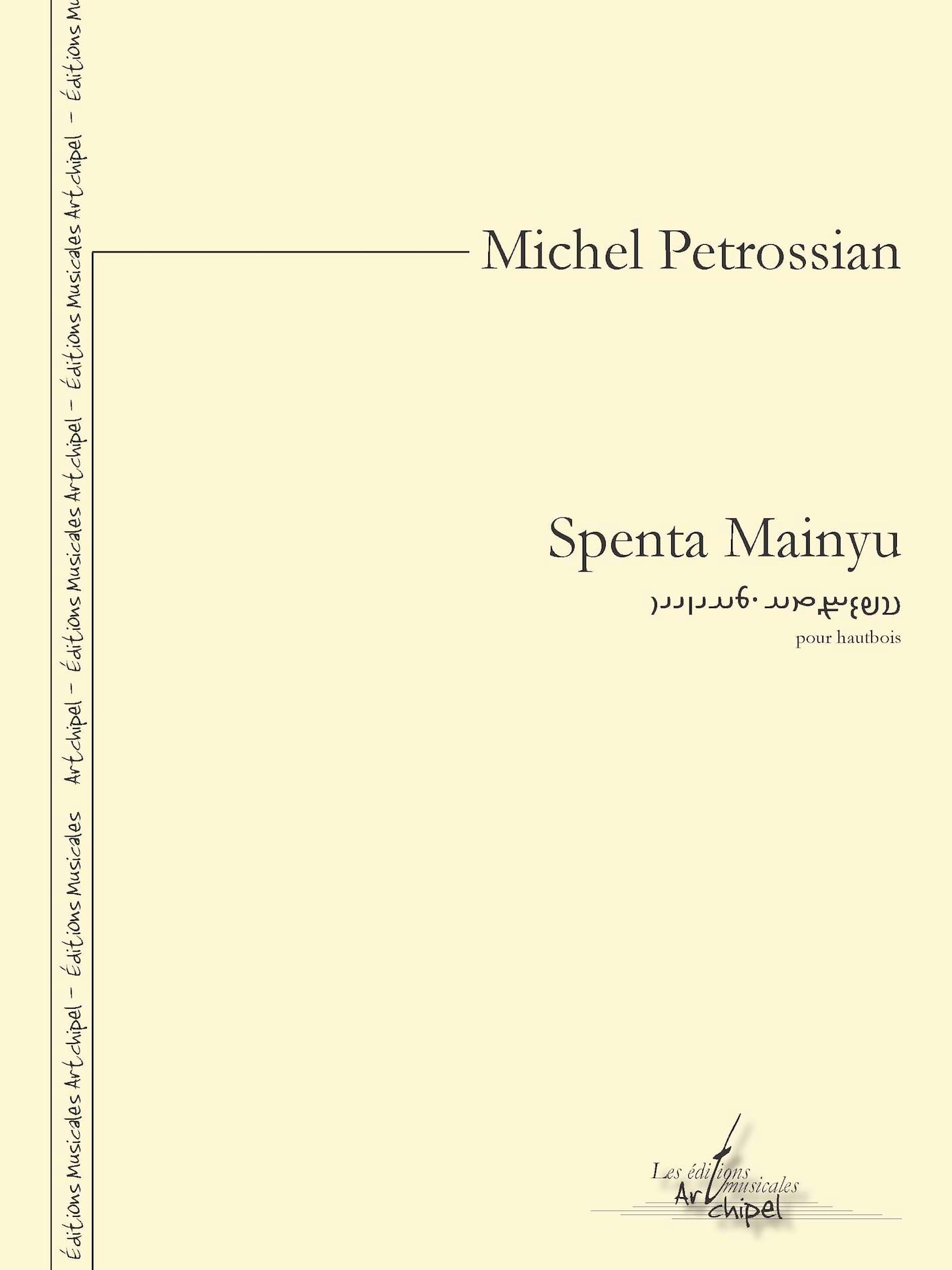 Spenta Mainyu Michel Petrossian Partition Hautbois
