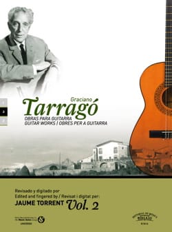 Oeuvres pour guitare vol. 2 Graciano Tarrago Partition Guitare