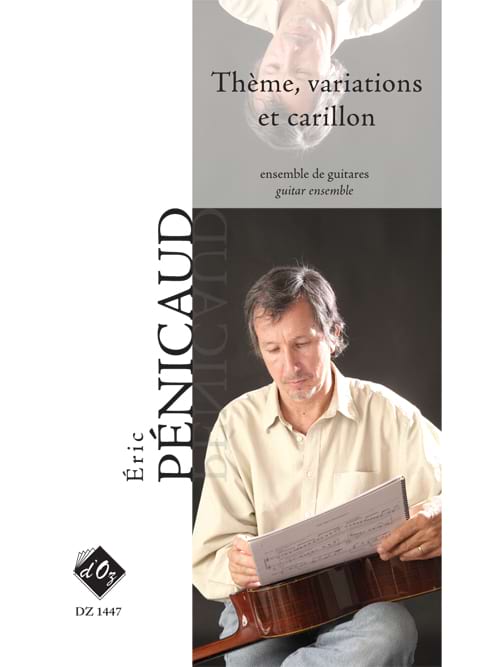 Thème, Variations et Carillon Eric Pénicaud Partition Guitare