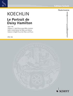 Le Portrait De Daisy Hamilton Op.140 Vol.4 - Charles Koechlin