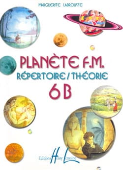 Planète FM 6B - Répertoire + Théorie - Marguerite Labrousse