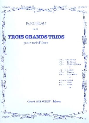 3 Grands trios op. 86 - n° 1 - 3 Flûtes - Friedrich Kuhlau - Partition