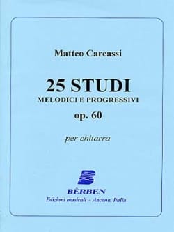 25 Studi melodici e progressivi op. 60 - Matteo Carcassi - Partition