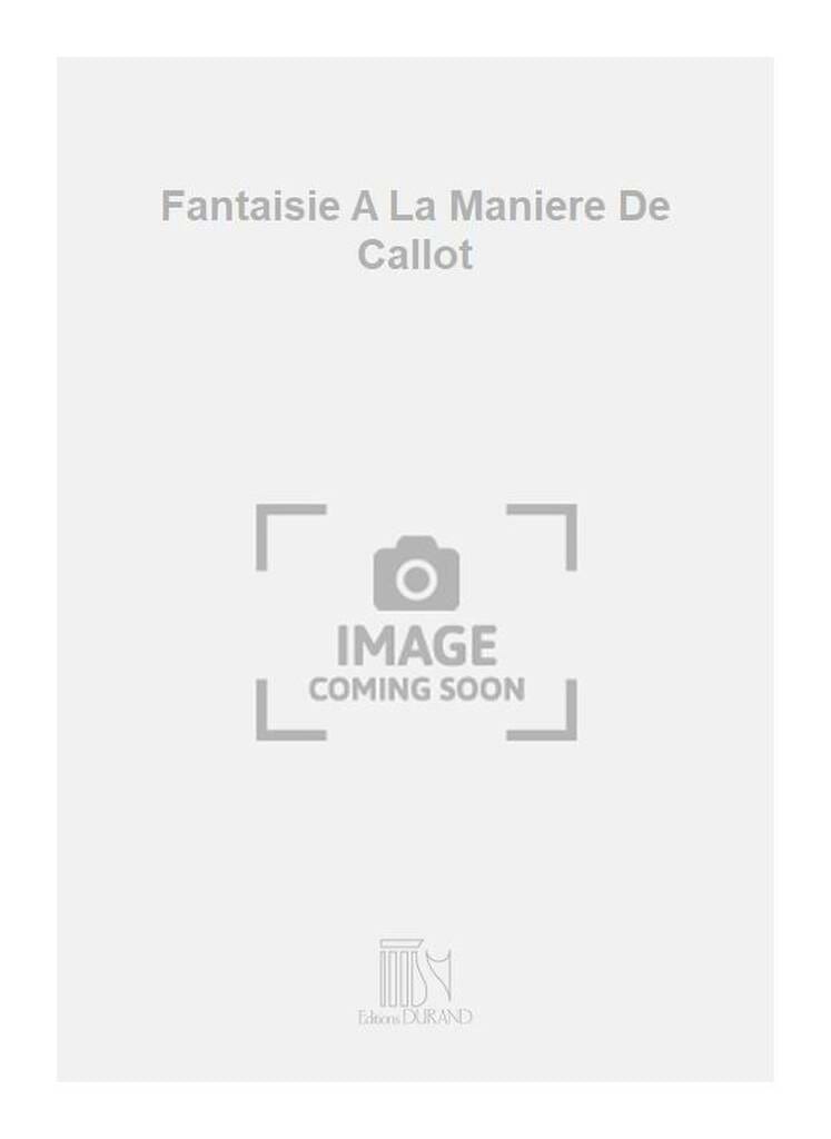 Fantaisie à la manière de Callot - Conducteur - Philippe Hersant