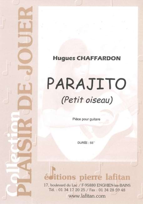 Parajito Petit Oiseau Hugues Chaffardon Partition
