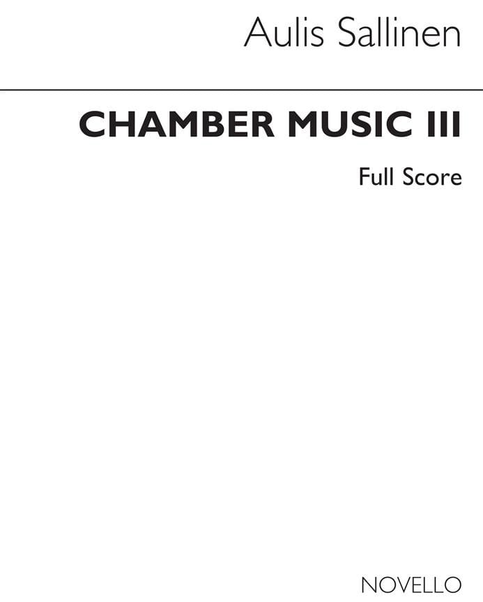 Chamber Music 3 - Score - Aulis Sallinen - Partition - Grand format