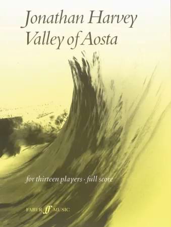 Valley of Aosta Jonathan Harvey Partition Grand format