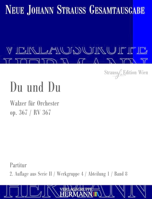 Du und Du op. 367 RV 367 (fils) Johann Strauß Partition