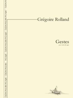 Parcourir les pages Gestes - Grégoire Rolland - Partition