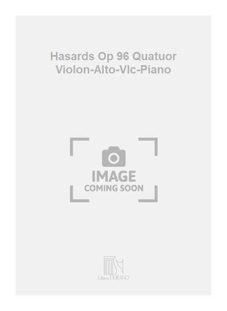 Hasards op 96 quatuor violon alto piano - Florent Schmitt - Partition