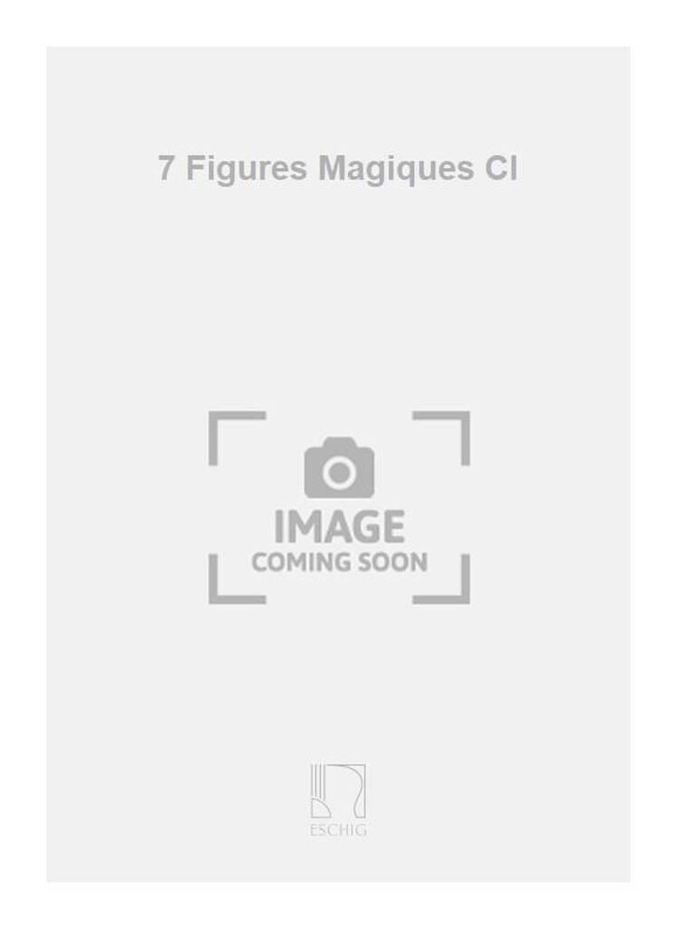 7 Figures magiques Jean-Paul Holstein Partition Clarinette