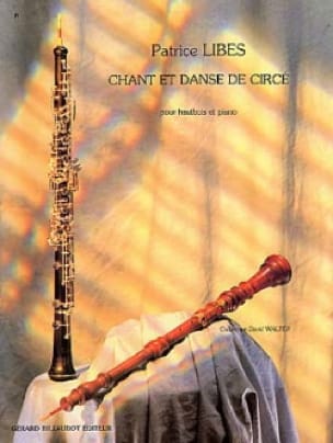Chant et Danse de Circé - Patrice Libes - Partition - Hautbois
