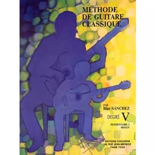 Méthode de guitare - Niveau 5 Blas SANCHEZ Partition Guitare