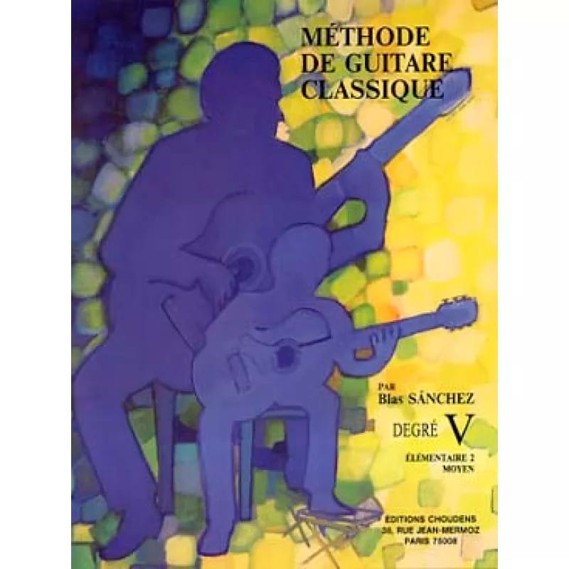 Méthode de guitare - Niveau 5 Blas SANCHEZ Partition Guitare