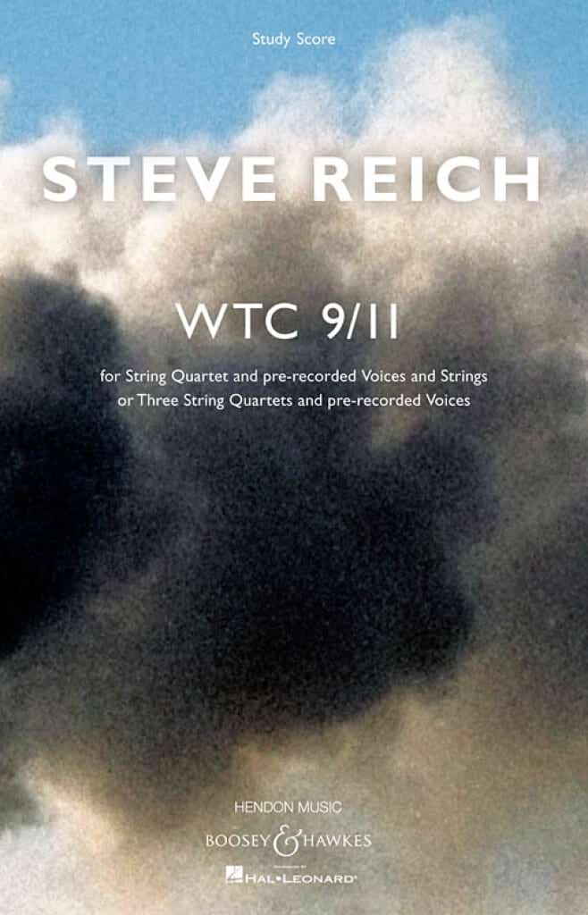 WTC 9/11 Steve Reich Partition Grand format