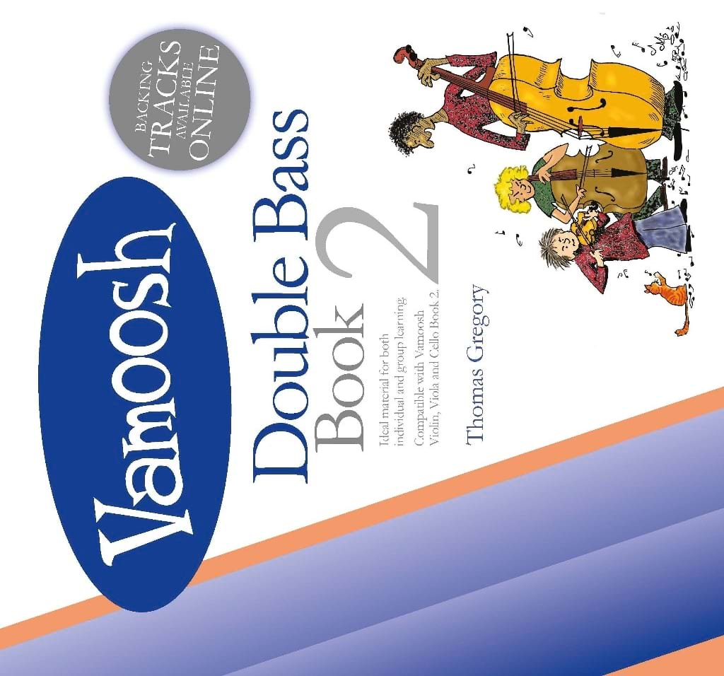 Vamoosh Double Bass Book 2 Gregory Thomas Partition