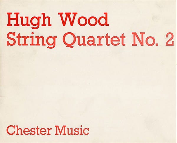 String quartet n° 2 - Score Hugh Wood Partition Grand format