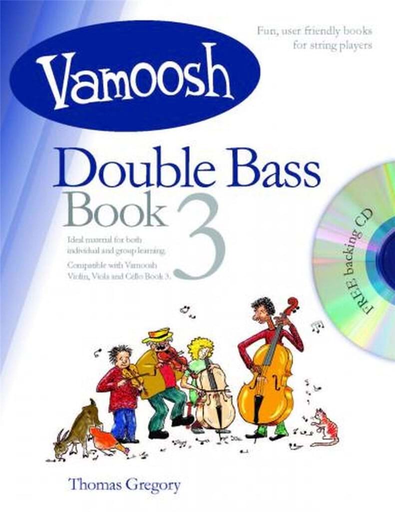 Vamoosh Double Bass Book 3 Gregory Thomas Partition